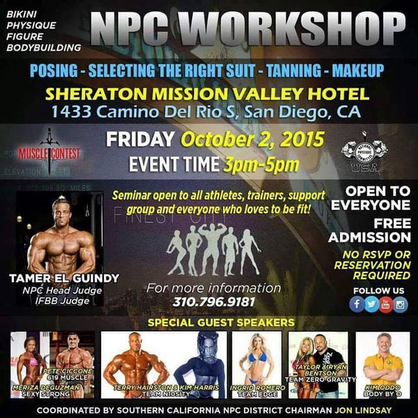 NPC Workshop October 2, 2015 in San Diego Hosted by Musclecontest